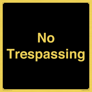 No Trespassing